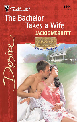 Title details for The Bachelor Takes a Wife by Jackie Merritt - Available